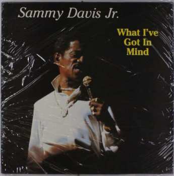 LP Sammy -jr.- Davis: What I've Got In Mind