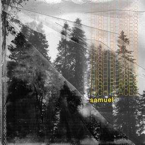 LP Samuel S.C.: High Places CLR | LTD