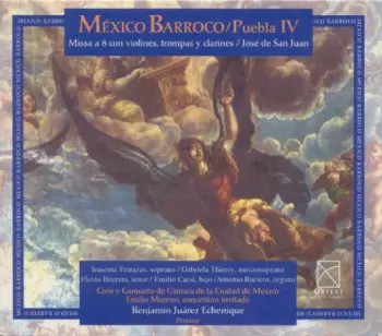 Angelicum de Puebla: Mexico Barroco/Puebla IV