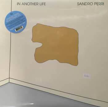 LP Sandro Perri: In Another Life