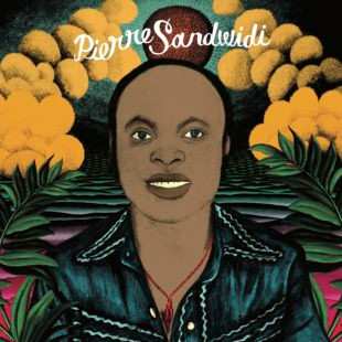 Album Sandwidi Pierre: Le Troubadour De La Savane 1976-1980