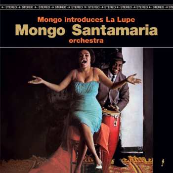 Album Santamaria,ramon Mongo: Mongo Introduces La Lupe