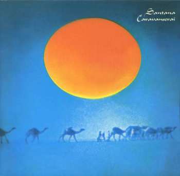 LP Santana: Caravanserai