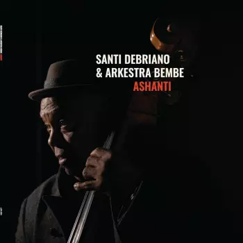 Santi Debriano: Ashanti