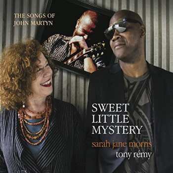 Album Sarah Jane Morris: Sweet Little Mystery (The Songs Of John Martyn)