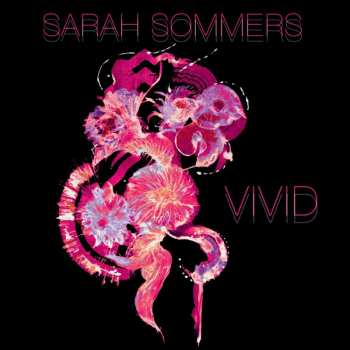Album Sarah Sommers: Vivid