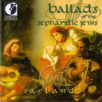 Ballads Of The Sephardic Jews Sarband