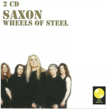 Saxon: Wheels Of Steel