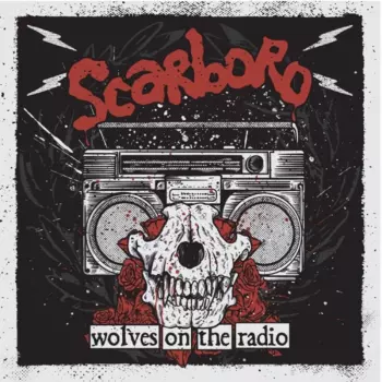 Scarboro: Wolves On The Radio