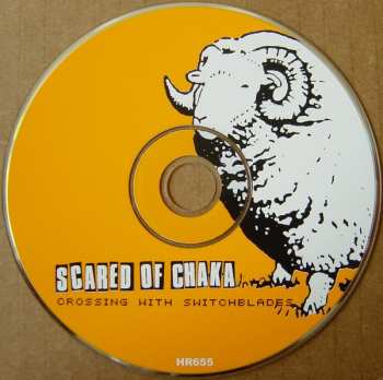 CD Scared Of Chaka: Crossing With Switchblades
