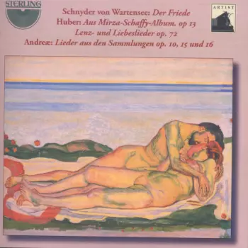 Der Friede : Aus Mirza-Schaffy-Album, Op. 13 : Lenz- Und Liebeslieder Fur Chor Und Klavier Zu 4 Handen, Op. 72 : Lieder Aus Den Sammlungen Op.10, Op.15 And Op.16