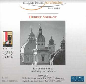 Album Wolfgang Amadeus Mozart: Rendering Per Orchestra / Sinfonia Concertante KV 297b (Urfassung) / Symphony In D Major KV 385 “Haffner”