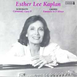  Schumann / Chopin / Kaplan: Piano Works