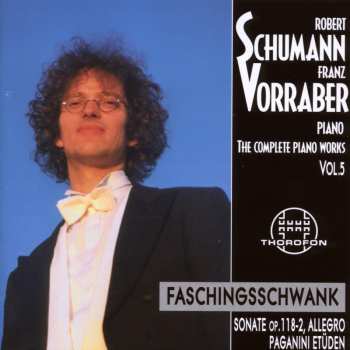 CD Schumann / Vorraber,franz: Complete Piano Works 5