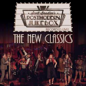 CD/DVD Scott Bradlee & Postmodern Jukebox: The New Classics