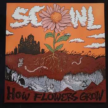 LP Scowl: How Flowers Grow CLR | LTD