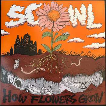 LP Scowl: How Flowers Grow CLR