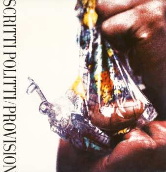 LP Scritti Politti: Provision