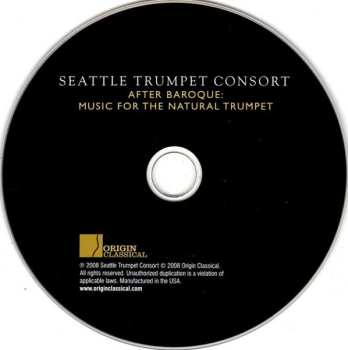 CD Seattle Trumpet Consort: After Baroque: Music For The Natural Trumpet