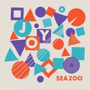 LP Seazoo: Joy