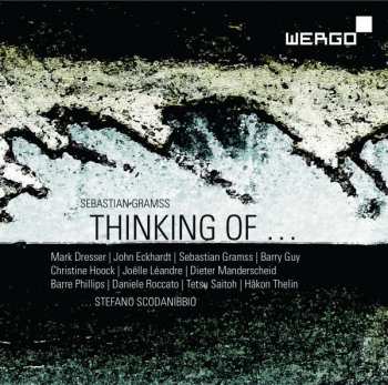 CD Sebastian Gramss: Thinking Of ...