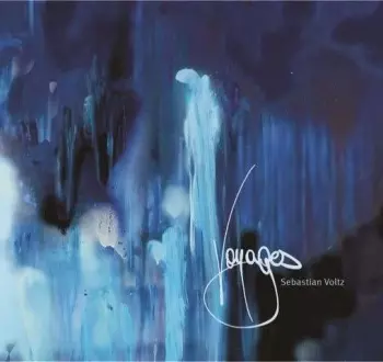 Sebastian Voltz: Voyages