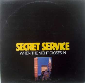LP Secret Service: When The Night Closes In