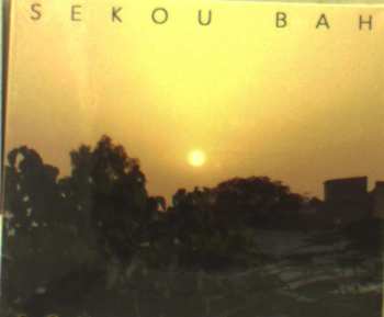 Album Sekou Bah: Soukabbe Mali