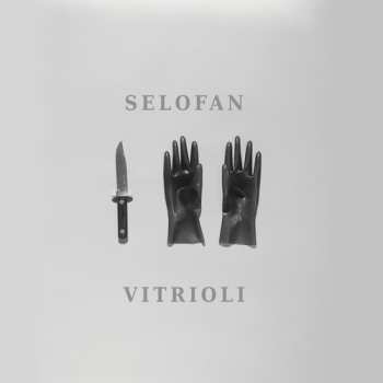 LP Selofan: Vitrioli