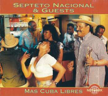 CD Septeto Nacional: Mas Cuba Libres