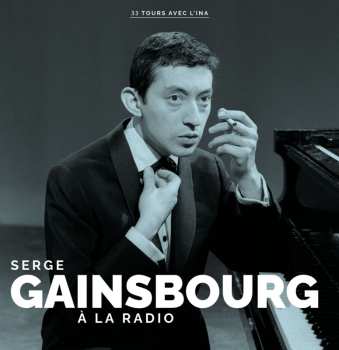 CD Serge Gainsbourg: La Radio