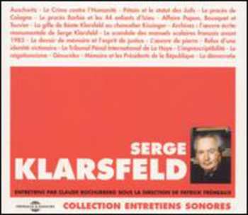 Album Serge Klarsfeld: Entretiens Par Claude Bochurberg