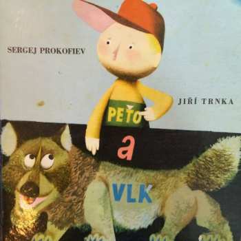 Album Sergei Prokofiev: Peťo A Vlk