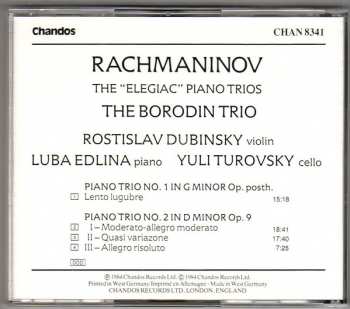 CD Sergei Vasilyevich Rachmaninoff: The "Elegiac" Piano Trios (No. 1 In G Minor Op. Posth. / No. 2 In D Minor Op. 9)