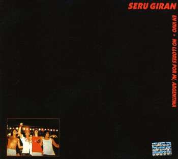 Album Serú Girán: No Llores Por Mi, Argentina