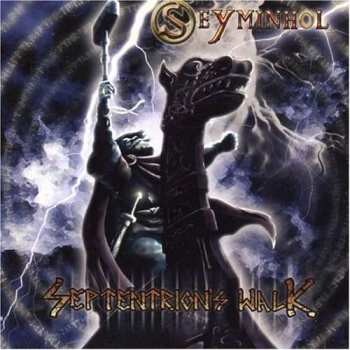 2CD Seyminhol: Setptentrion''s Walk  (
