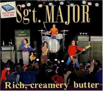 Album Sgt. Major: Rich, Creamery Butter