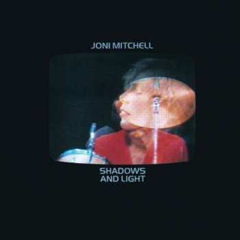 CD Joni Mitchell: Shadows And Light