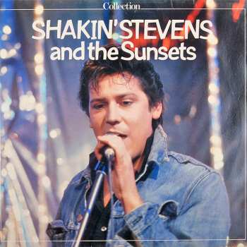 LP Shakin' Stevens And The Sunsets: Collection