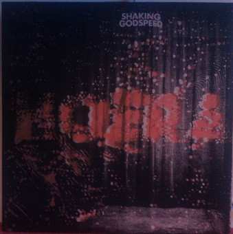 LP Shaking Godspeed: Hoera LTD