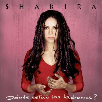 CD Shakira: Dónde Están Los Ladrones?