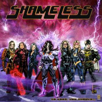 Album Shameless: So Good, You Should...