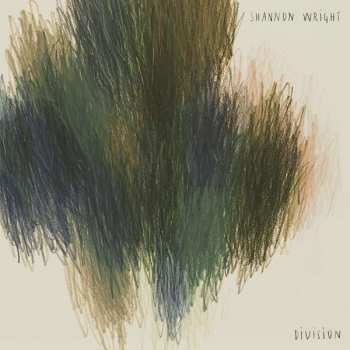 LP Shannon Wright: Division