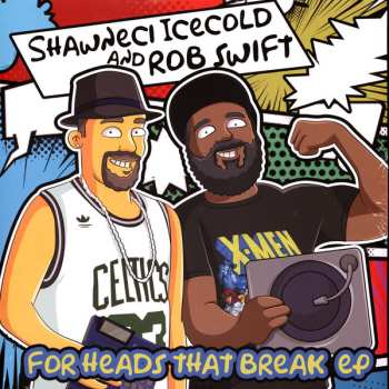 LP Rob Swift: For Heads That Break EP