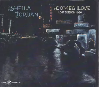 Comes Love - Lost Session 1960