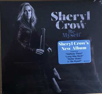 CD Sheryl Crow: Be Myself