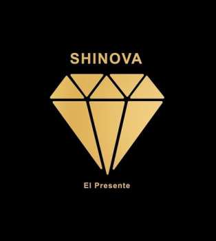 CD Shinova: El Presente
