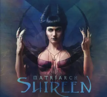 Shireen: Matriarch