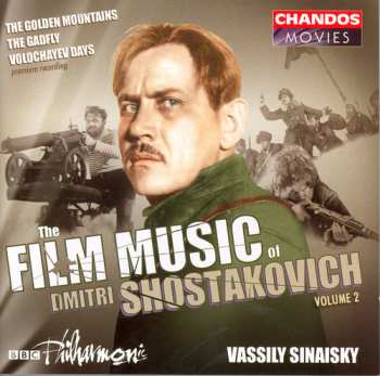 Album Shostakovich / Sinaisky / Bbc Philharmonic: Film Music Of Dmitri Shostakovich 2