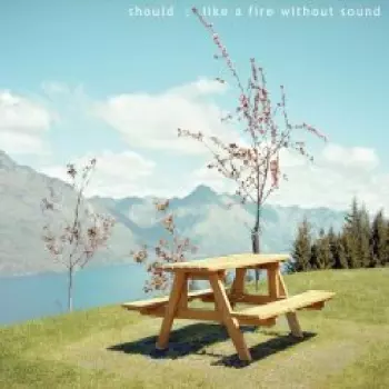 Like A Fire Without Sound